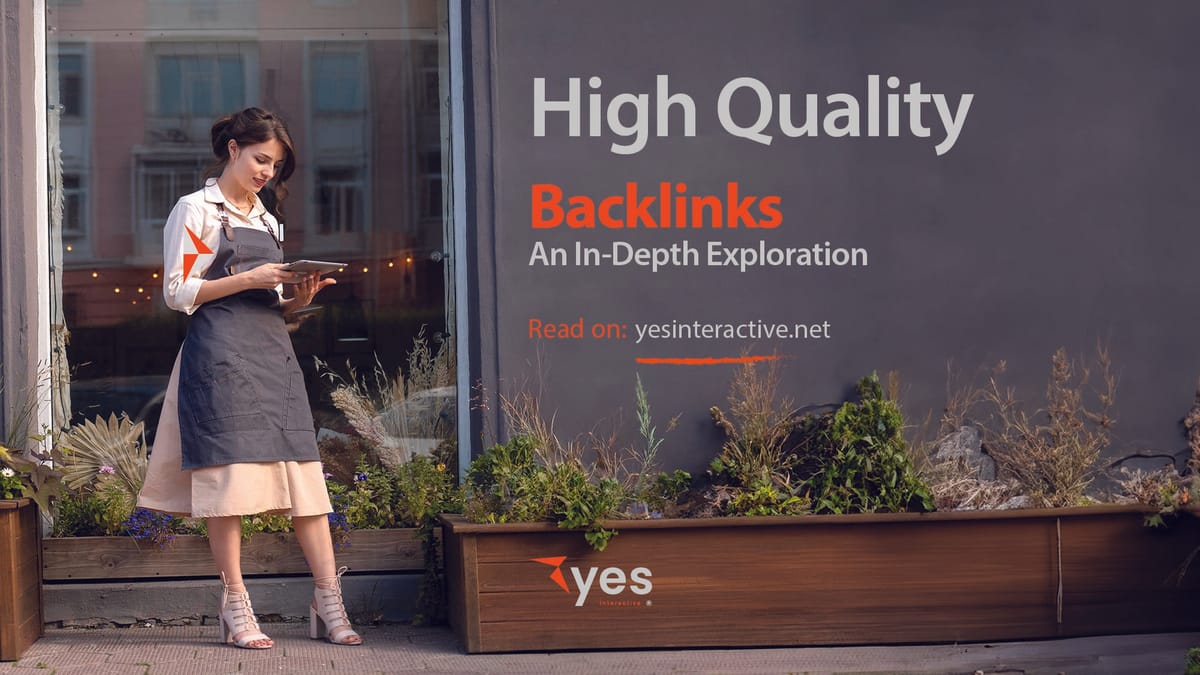 High-Quality Backlinks: An In-Depth Exploration